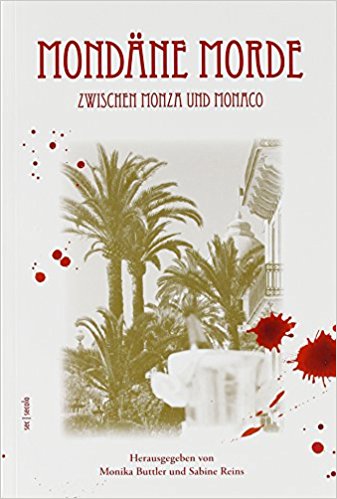 Mondäne Morde zwischen Monza und Monaco