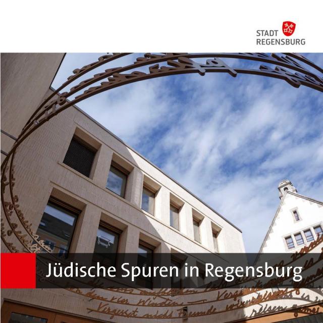 Jüdische Spuren in Regensburg