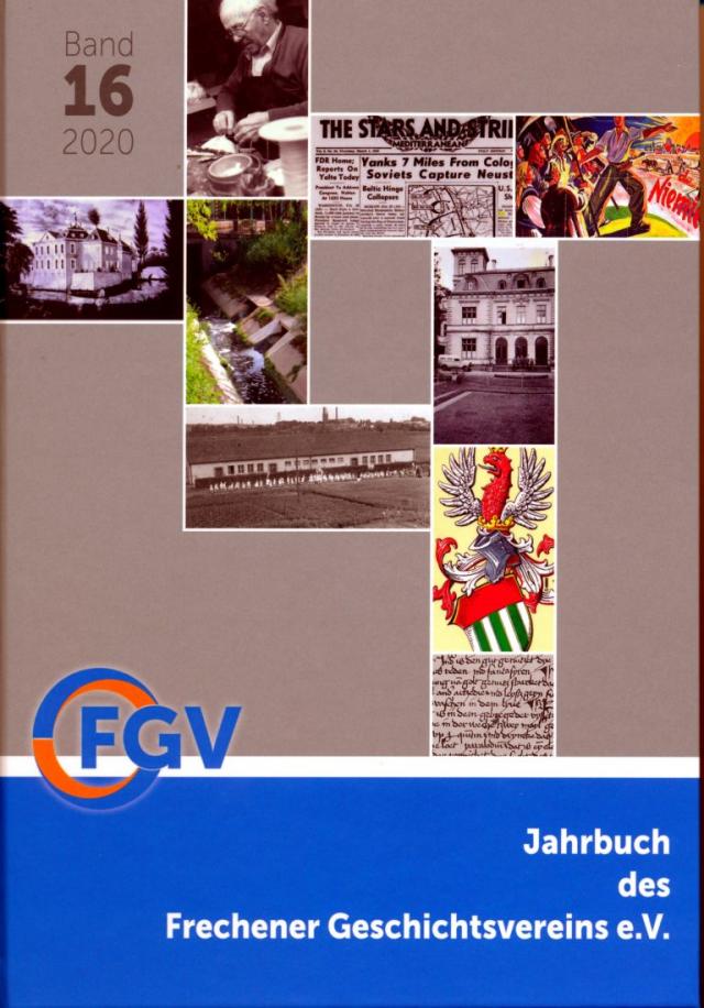 Jahrbuch des Frechener Geschichtsvereins e.V., Band 16/2020