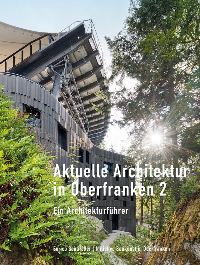 Aktuelle Architektur in Oberfranken 2