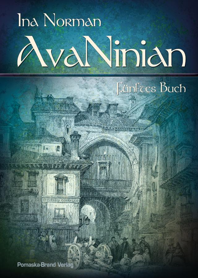 AvaNinian, Fünftes Buch