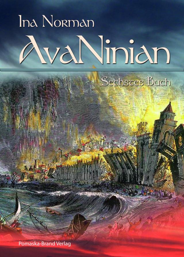 AvaNinian, Sechstes Buch