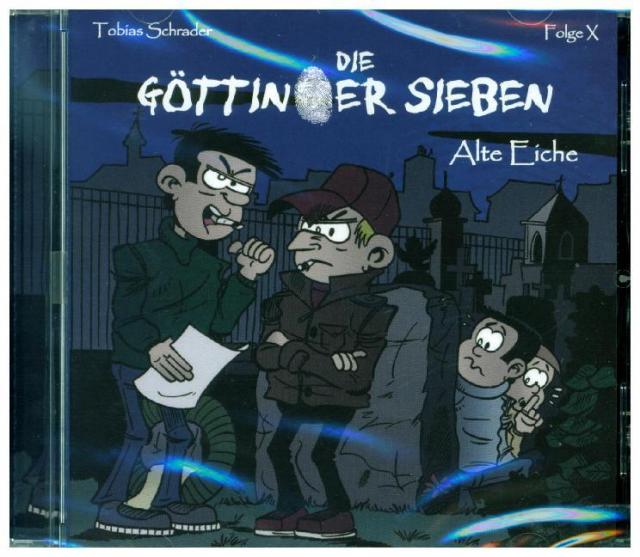 Die Göttinger Sieben - Alte Eiche, 1 Audio-CD