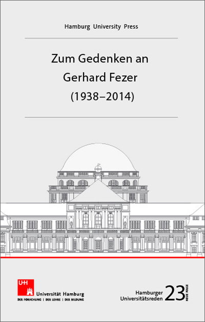 Zum Gedenken an Gerhard Fezer (1938-2014)
