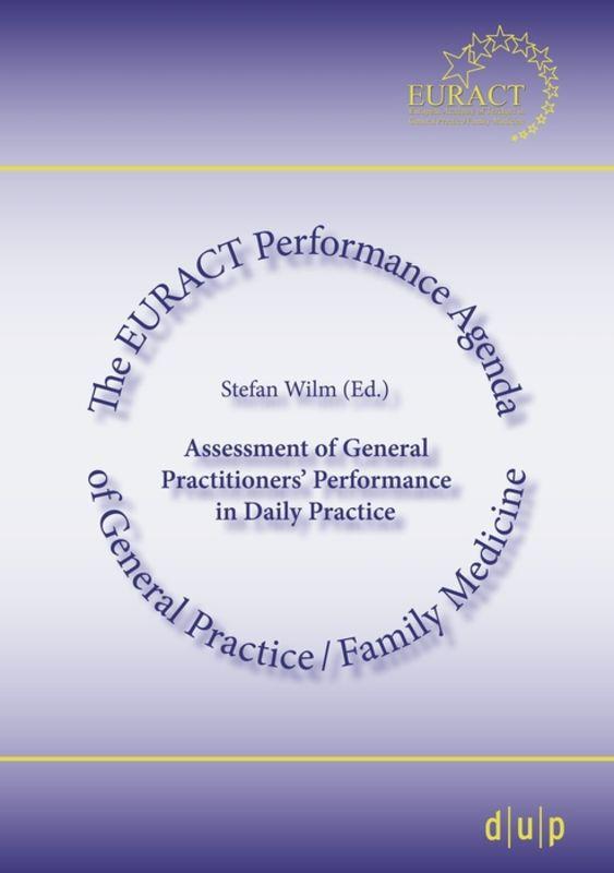 Assessment of General Practitioners' Performance in Daily Practice
