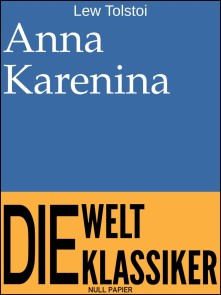 Anna Karenina Klassiker bei Null Papier  