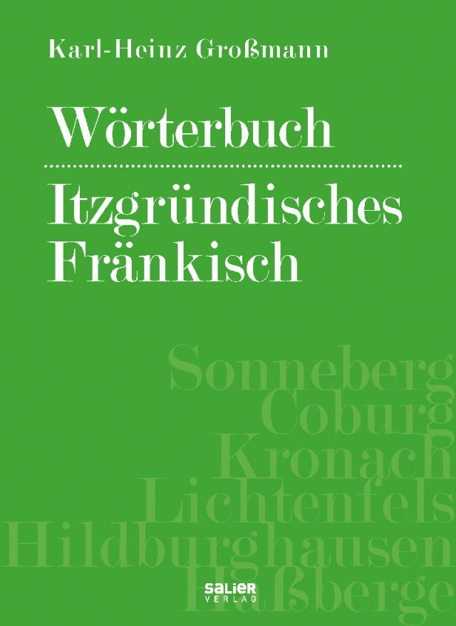 Wörterbuch - Itzgründisches Fränkisch