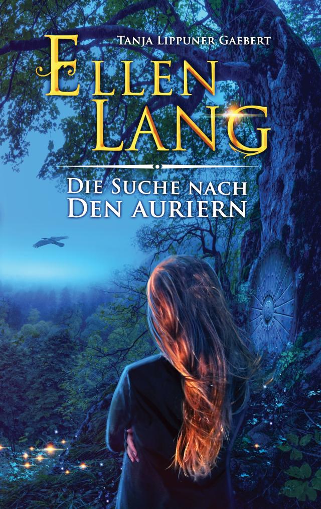 Ellen Lang – Die Suche nach den Auriern