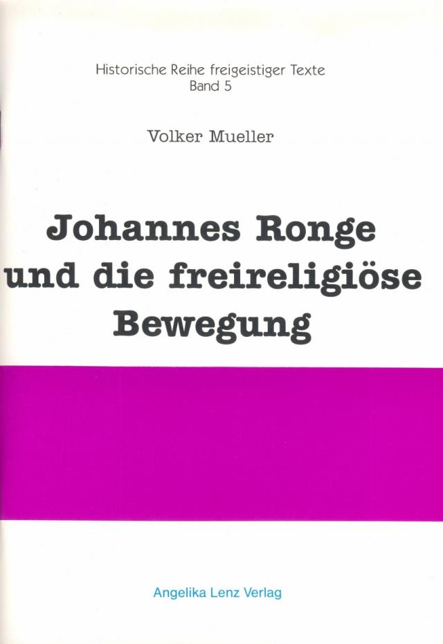 Johannes Ronge und die freireligiöse Bewegung