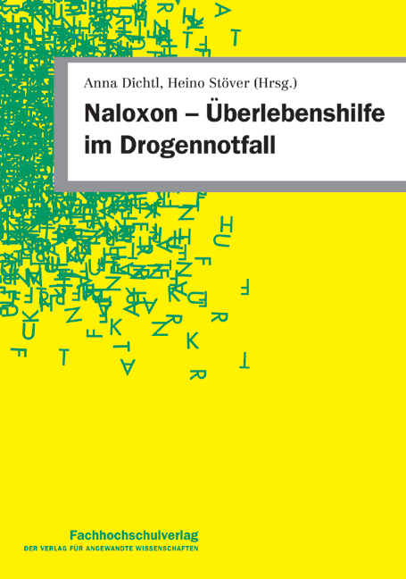 Naloxon – Überlebenshilfe im Drogennotfall