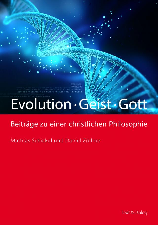 Evolution – Geist – Gott