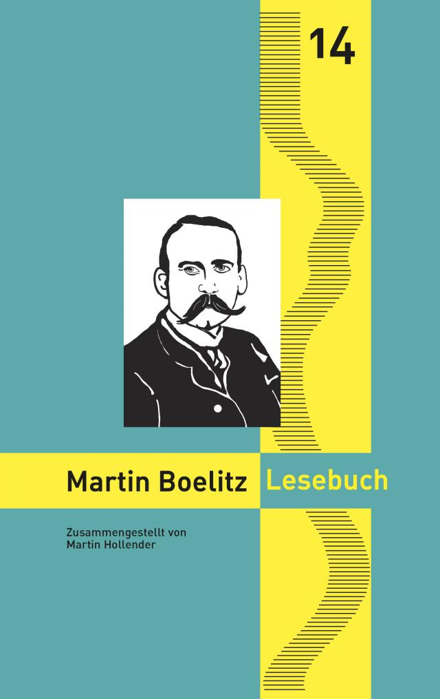Martin Boelitz Lesebuch