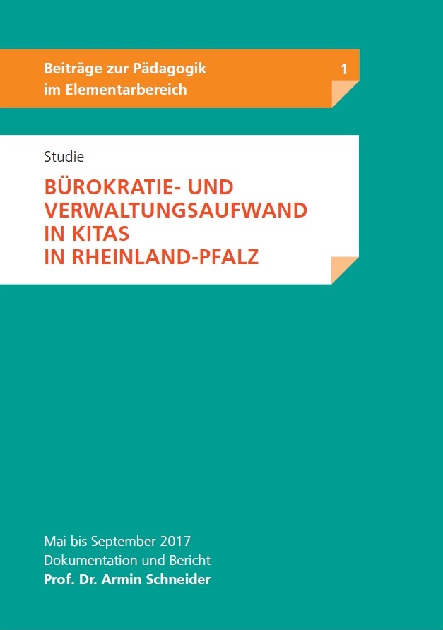 Studie - Bürokratie- und Verwaltungsaufwand in Kitas in Rheinland-Pfalz
