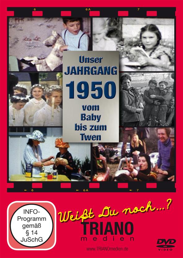 Unser Jahrgang 1950 - Vom Baby bis zum Twen: zum 74. Geburtstag