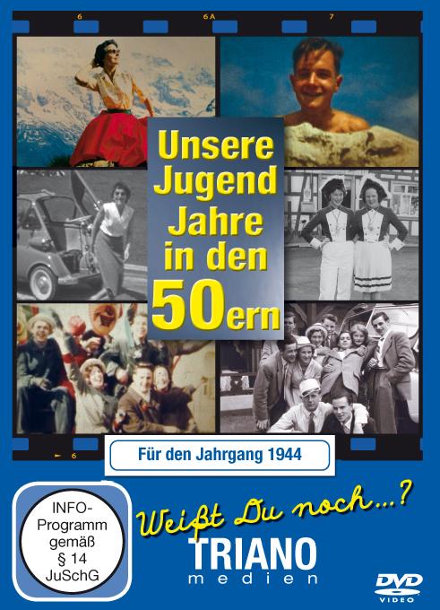 Unsere Jugend-Jahre in den 50ern - Für den Jahrgang 1944: zum 80. Geburtstag