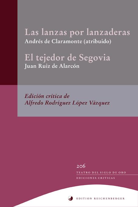 Las lanzas por lanzaderas / El tejedor de Segovia