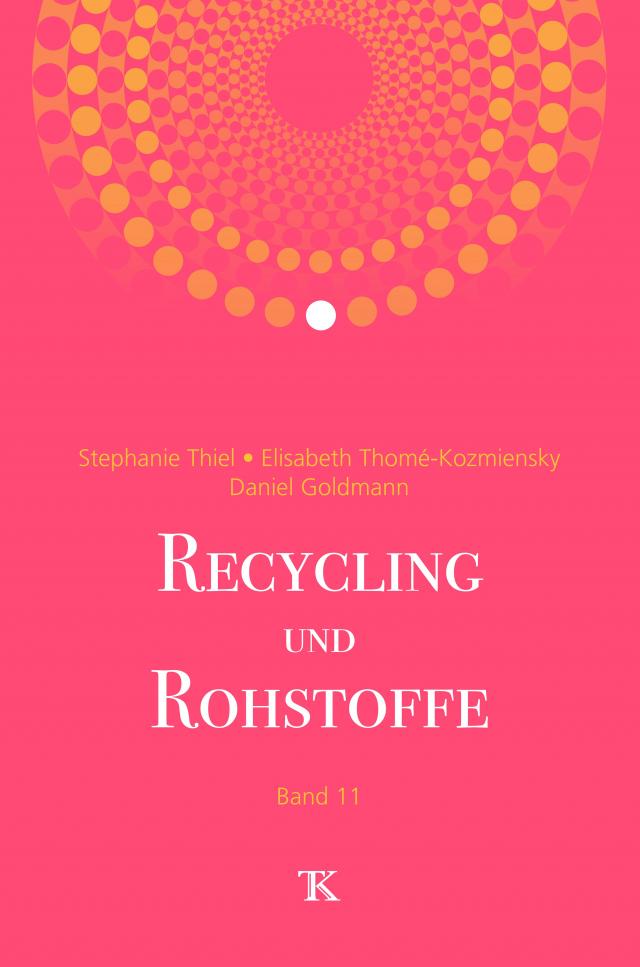 Recycling und Rohstoffe, Band 11