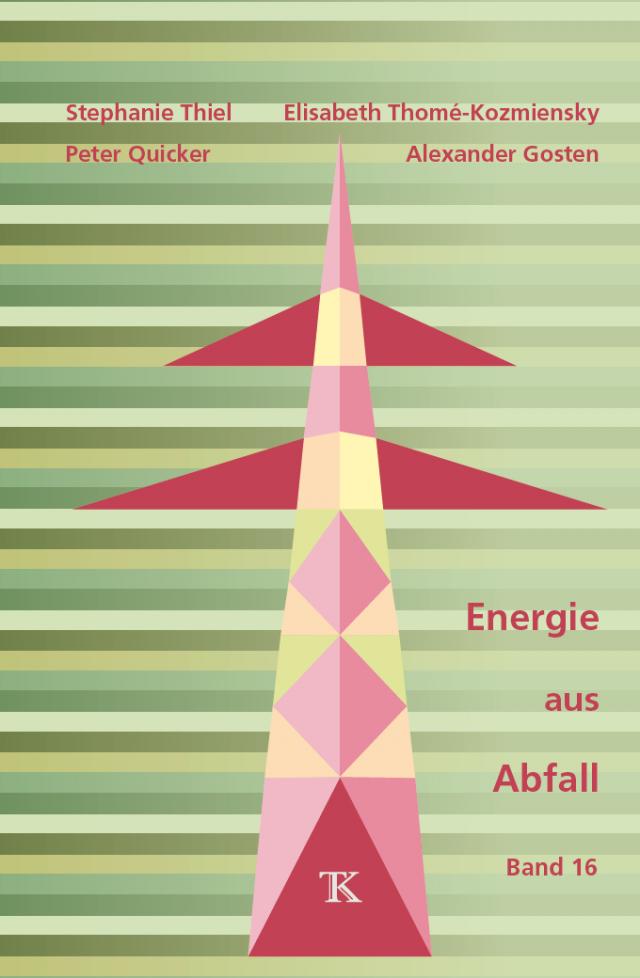 Energie aus Abfall, Band 16