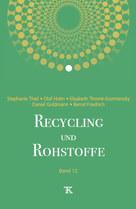 Recycling und Rohstoffe, Band 12