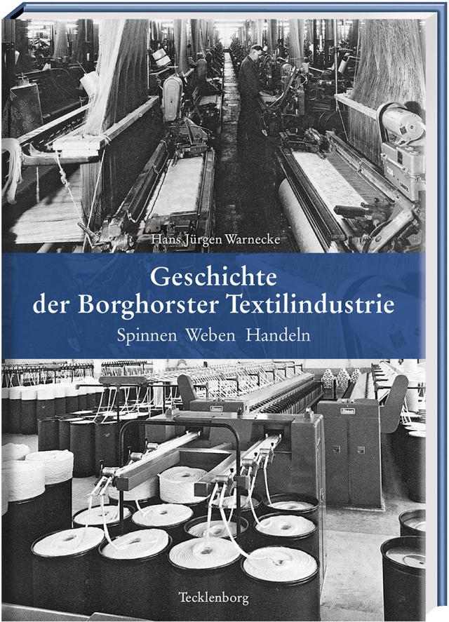 Geschichte der Borghorster Textilindustrie