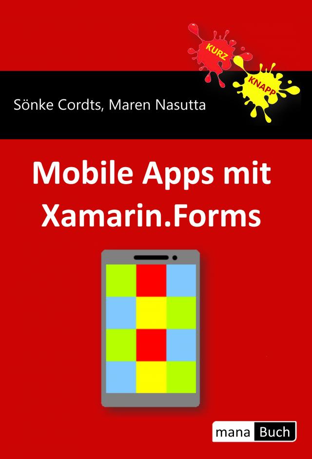 Mobile Apps mit Xamarin.Forms