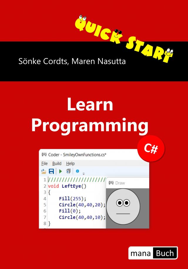Quick Start Learn Programming C#