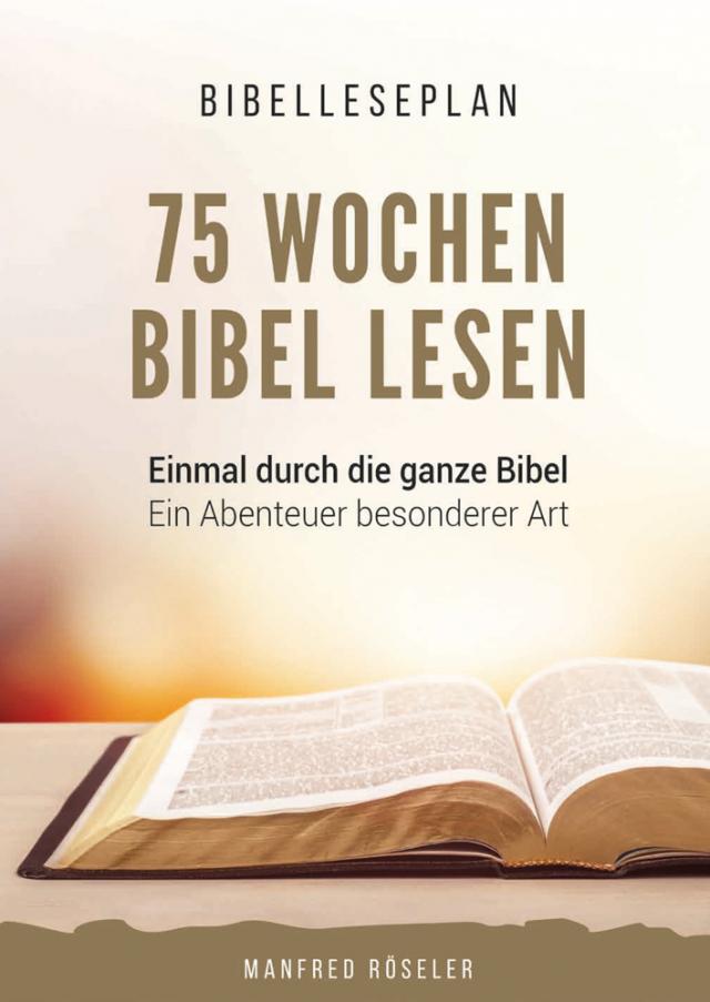 75 Wochen Bibel lesen