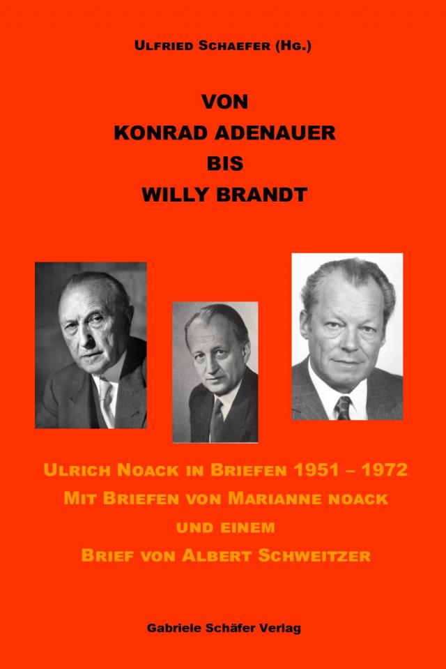 Von Konrad Adenauer bis Willy Brandt