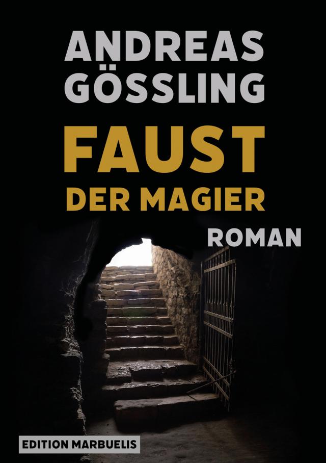 Faust, der Magier Edition Marbuelis  