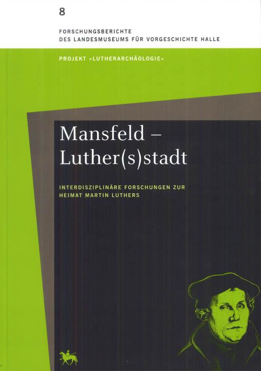 Mansfeld - Luther[s)stadt