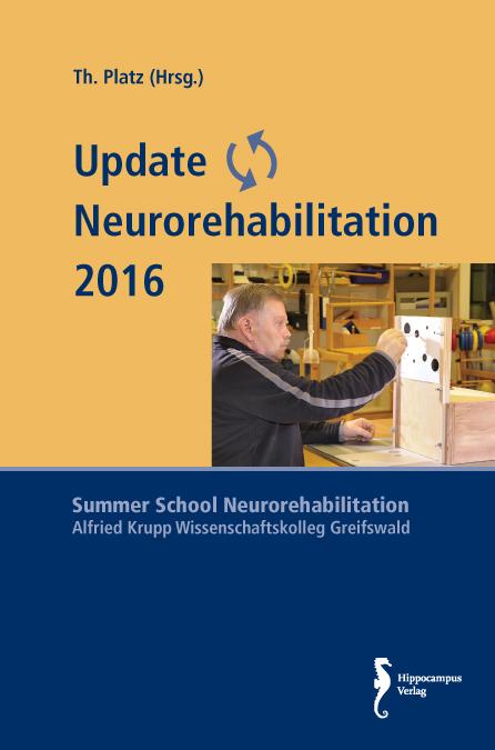 Update Neurorehabilitation 2016