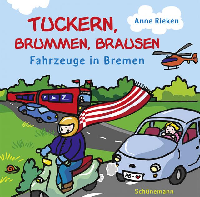 tuckern, brummen, brausen – Fahrzeuge in Bremen