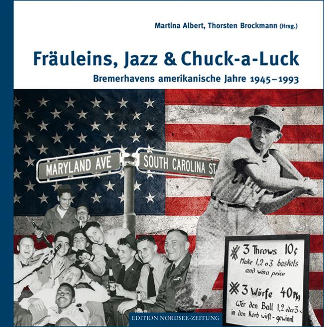 Fräuleins, Jazz & Chuck-a-Luck