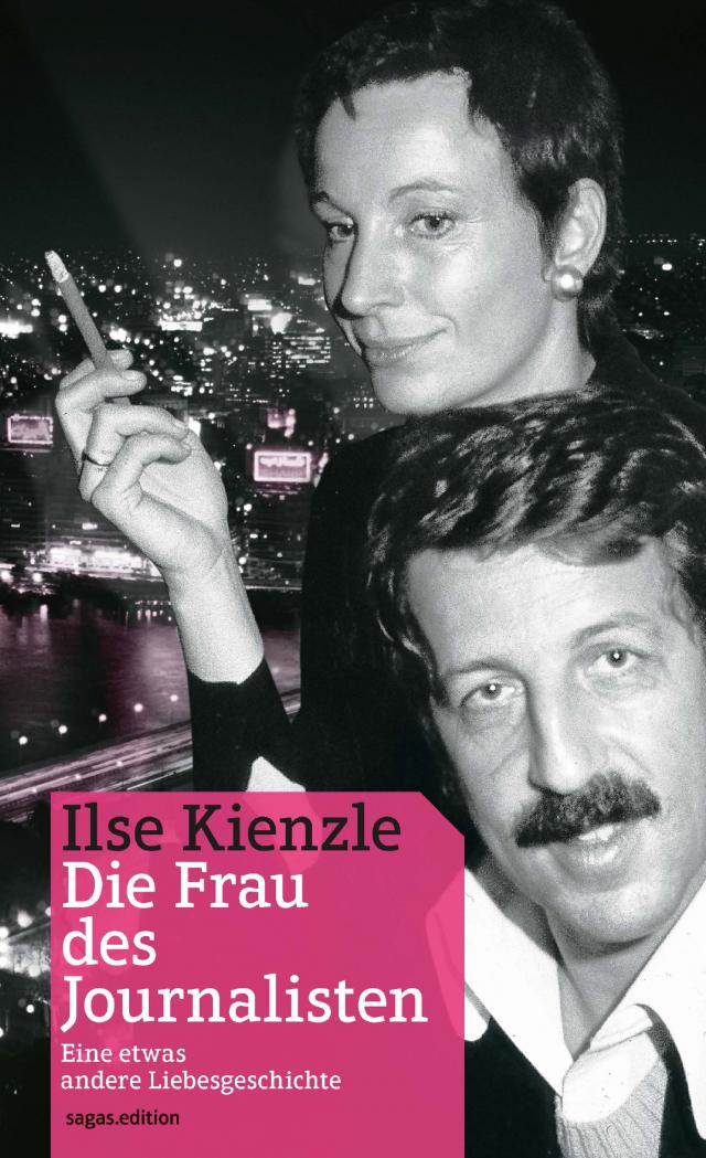 Ilse Kienzle, 'Die Frau des Journalisten'