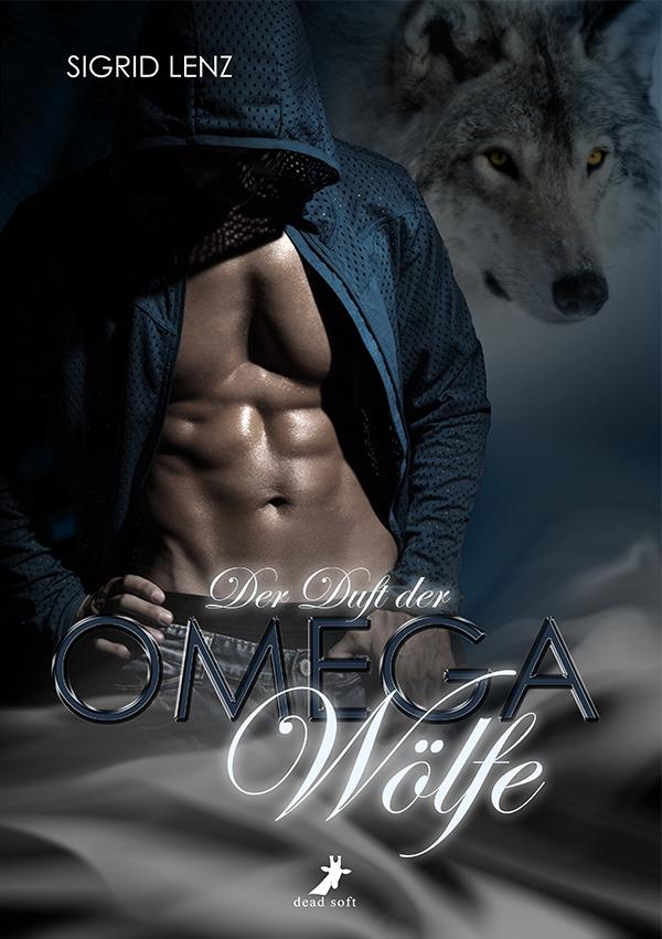 Der Duft der Omega-Wölfe