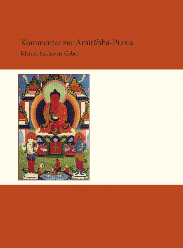 Kommentar zur Amitabha-Praxis