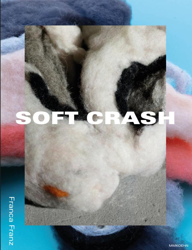 Franca Franz: soft crash