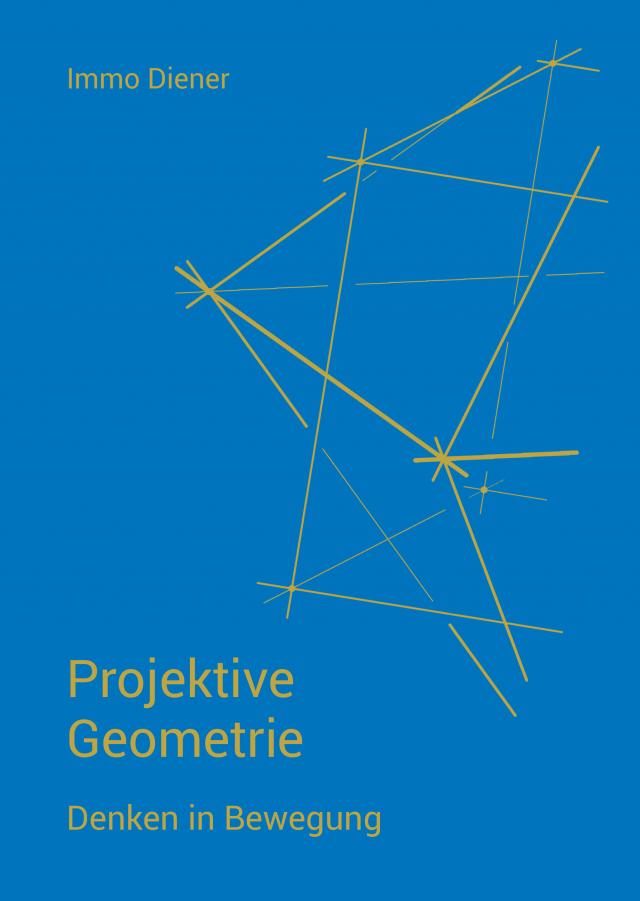 Projektive Geometrie