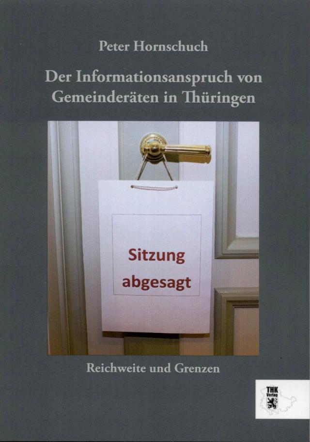 Der Informationsanspruch von Gemeinderäten in Thüringen