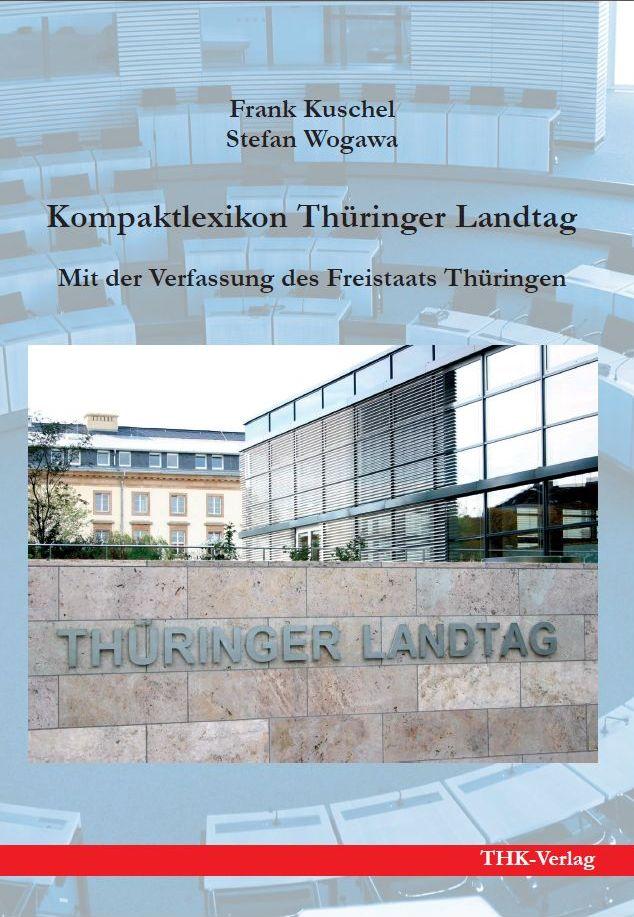 Kompaktlexikon Thüringer Landtag