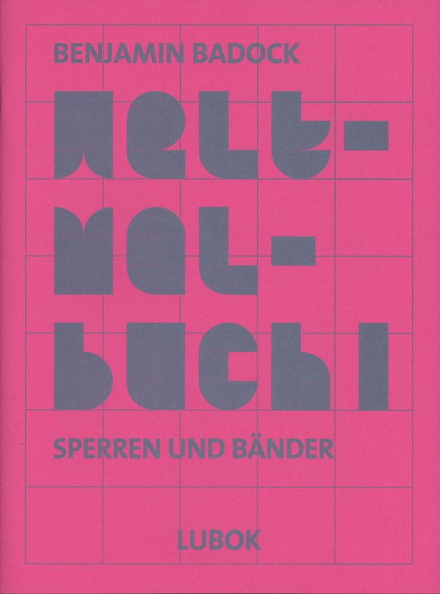 Benjamin Badock: Weltmalbuch I