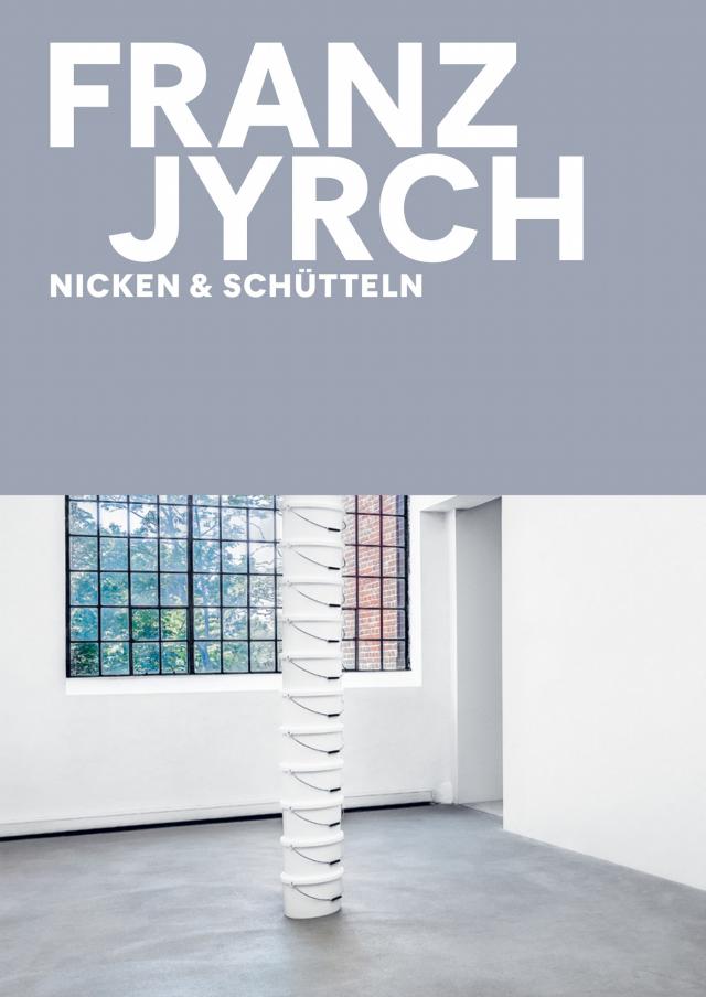 Franz Jyrch: Nicken und Schütteln
