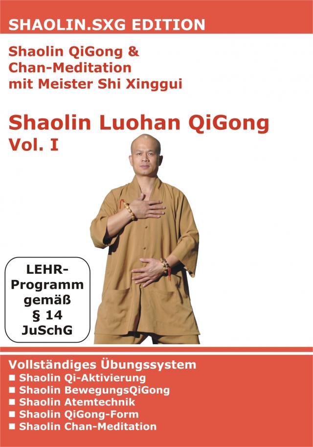 Shaolin QiGong & Chan-Meditation mit Meister Shi Xinggui