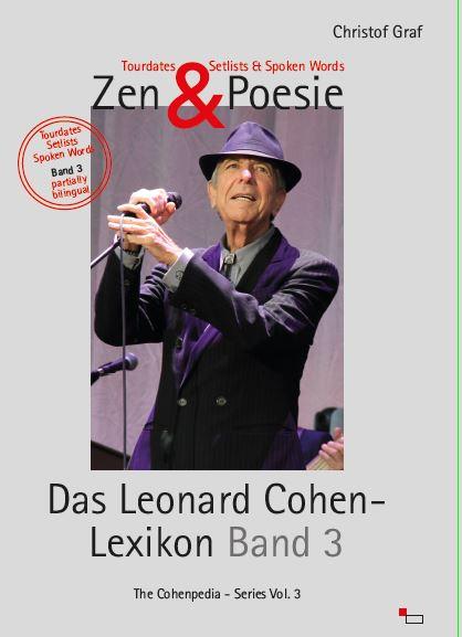 Zen & Poesie - Das Leonard Cohen Lexikon Band 3, The Cohenpedia - Series Vol. 3