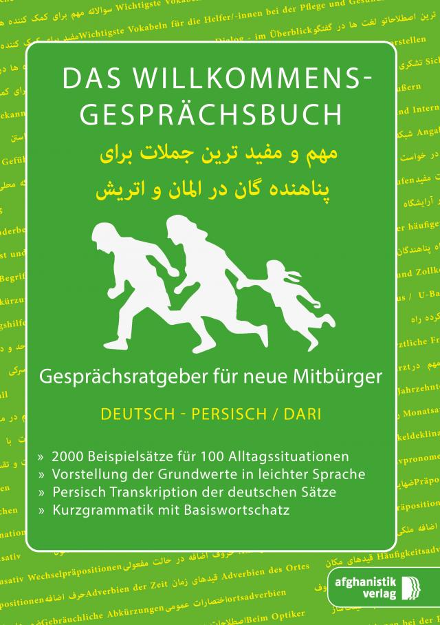 Das Willkommens- Gesprächsbuch Deutsch - Persisch-Dari