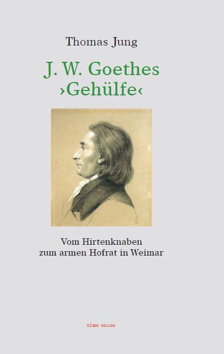J. W Goethes >Gehülfe<