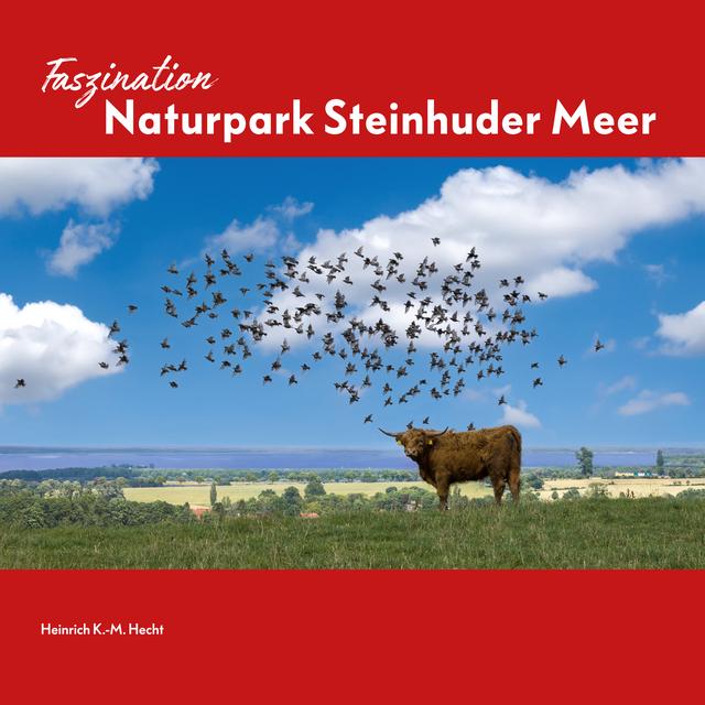 Faszination Naturpark Steinhuder Meer
