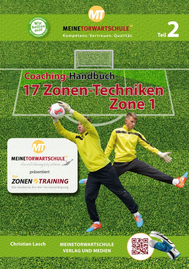Coaching-Handbuch: 17 Zonen-Techniken (Zone 1)
