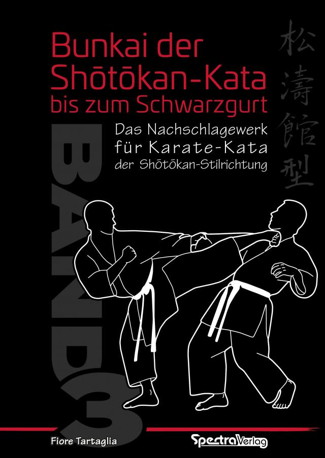 Bunkai der Shotokan Kata bis zum Schwarzgurt / Band 3