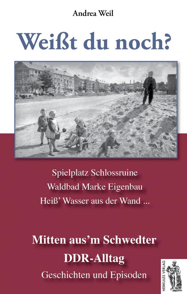 Schwedt - Mitten aus´m Schwedter DDR-Alltag